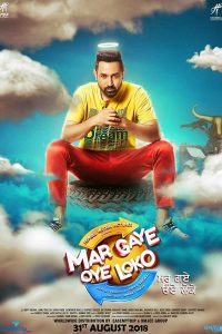 Download Mar Gaye Oye Loko (2018) Punjabi Movie HDRip 480p [380MB] | 720p [1.1GB]
