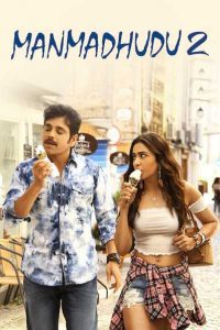 Manmadhudu 2 (2019) South Full Movie Hindi Dubbed HDRip UNCUT 480p [474MB] 720p [1.3GB] Download