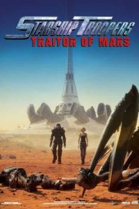 Starship Troopers: Traitor of Mars (2017) Hindi Dubbed Dual Audio 480p [284MB] | 720p [790MB] Download