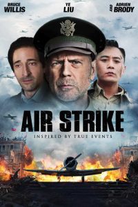 Air Strike (2018) Full Movie Hindi Dubbed Dual Audio 480p [307MB] | 720p [1.2GB] Download