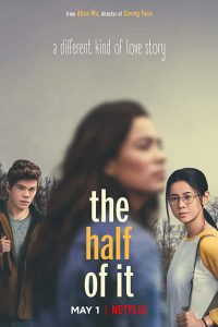 The Half of It (2020) Full Movie Hindi Dubbed Dual Audio 480p [282MB] | 720p [1GB] Download