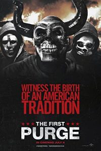The First Purge (2018) Full Movie Hindi Dubbed Dual Audio 480p [300MB] | 720p [867MB] | 1080p [2.1GB] Download