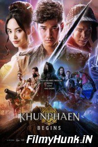Khun Phaen Begins (2019) Full Movie in Hindi Dubbed (Dual Audio) 480p | 720p | 1080p Download