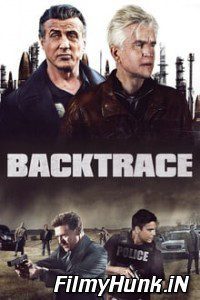 Backtrace (2018) Full Movie Hindi Dubbed Hindi-English (Dual Audio) 480p | 720p | 1080p Download