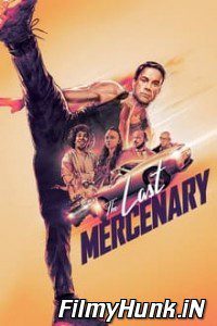 The Last Mercenary (2021) Full Movie Hindi Dubbed (Dual Audio) 480p | 720p | 1080p Download