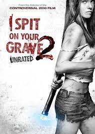 Download [18+] I Spit on Your Grave 2 (2013) Hindi Dubbed Dual Audio 480p 720p 1080p