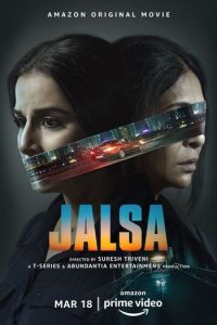 Jalsa (2022) Hindi Full Movie Download WEB-DL 480p 720p 1080p