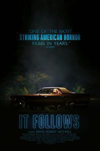 Download It Follows (2014) Dual Audio {Hindi-English} 480p [350MB] | 720p [850MB] | 1080p [1.5GB]