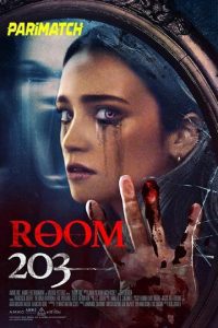 Room 203 (2022) Dual Audio {Hindi-English}  480p| 720p | 1080p Download