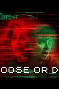Download Choose or Die (2022) Hindi Dubbed [Dual Audio] 480p 720p 1080p