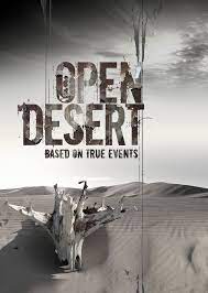 Download Open Desert (2013) Hindi Dubbed Dual Audio 480p 720p 1080p