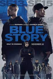 Download Blue Story (2019) Movie Hindi Dubbed [Dual Audio] 480p 720p 1080p