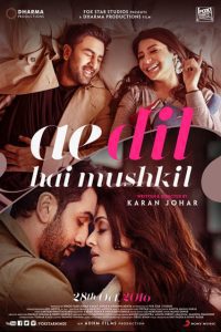 Ae Dil Hai Mushkil (2016) Hindi Full Movie Download 480p 720p 1080p