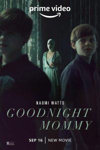 Goodnight Mommy (2022) Hindi Dubbed Full Movie Download 480p 720p 1080p
