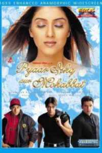 Pyaar Ishq Aur Mohabbat (2001) Hindi Full Movie Download WEB-DL 480p 720p 1080p