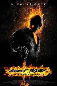 Ghost Rider: Spirit of Vengeance (2011) Hindi Dubbed Full Movie Download Dual Audio {Hindi-English} 480p 720p 1080p