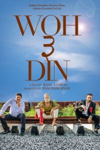Woh 3 Din (2022) Hindi Full Movie AMZN WebRip 480p 720p 1080p