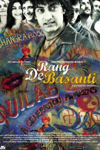 Rang De Basanti (2006) Hindi Full Movie Download 480p 720p 1080p