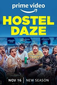 Hostel Daze (Season 3) Hindi Amazon WEB Series Download 480p 720p 1080p
