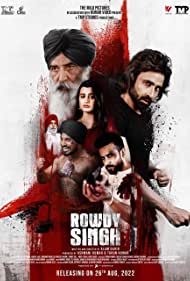 Rowdy Singh (2022) WEB-DL Punjabi Full Movie Download 480p 720p 1080p