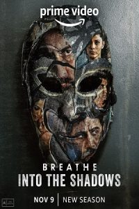 Breathe: Into the Shadows – Amazon Original (Season 2) Hindi WEB Series Download 480p | 720p