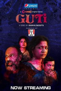 Guti (2023) Season 1 Bengali Chorki Original Complete Web Series Download 480p 720p 1080p