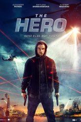 The Hero aka Geroy (2019) Dual Audio [Hindi + Russian] WeB-DL Movie Download 480p 720p 1080p