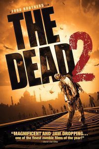 The Dead 2: India (2013) Hindi Dubbed Full Movie Dual Audio {Hindi-English} 480p 720p 1080p Download