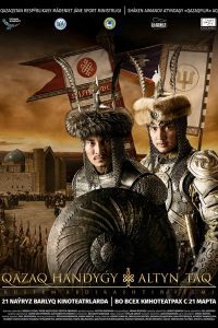 Kazakh Khanate: The Golden Throne (2019) Hindi Dubbed Full Movie Dual Audio {Hindi-Turkish} Download 480p 720p 1080p