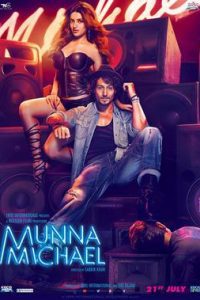Munna Michael (2017) Hindi Full Movie 480p 720p 1080p