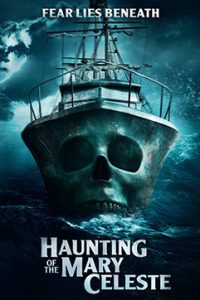 Haunting of the Mary Celeste (2020) Dual Audio [Hindi + English] WeB-DL Movie 480p 720p 1080p
