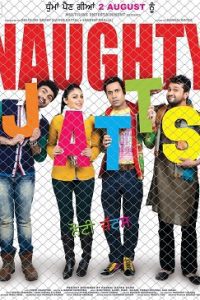 Naughty Jatts (2013) Punjabi Full Movie 480p 720p 1080p