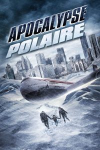 Arctic Apocalypse (2019) Dual Audio {Hindi-English} 480p 720p 1080p