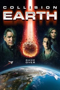 Collision Earth (2020) {Hindi-English} Full Movie 480p 720p 1080p