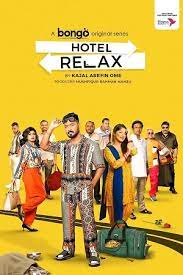 Hotel Relax (2023) Season 1 Complete Bengali WEB Series 480p 720p 1080p