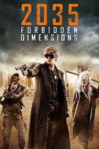 The Forbidden Dimensions (2013) Dual Audio {Hindi-English} 480p 720p 1080p