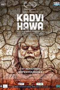 Kadvi Hawa (2017) Hindi Full Movie 480p 720p 1080p