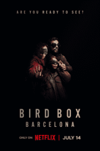 Bird Box: Barcelona – Netflix Original (2023) WEB-DL Dual Audio {Hindi-English} Full Movie 480p 720p 1080p