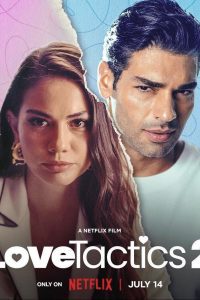 Love Tactics 2 (2023) Dual Audio [Hindi-English] Netflix WEB-DL Full Movie 480p 720p 1080p