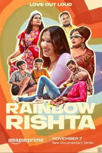 Rainbow Rishta (2023) S01 Hindi Amazon WEB-DL Complete Series 480p 720p 1080p