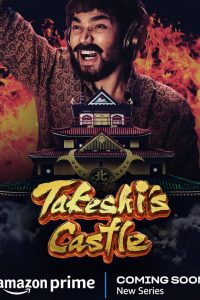 Takeshi’s Castle India 2023 Hindi Complete Series 480p 720p 1080p