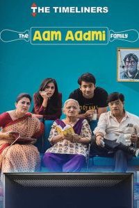 The Aam Aadmi Family (2019) Season 1 – 3 Hindi Complete TVF WEB Series 480p 720p 1080p