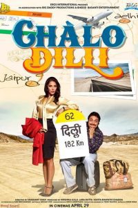 Chalo Dilli 2011 Hindi Full Movie 480p 720p 1080p
