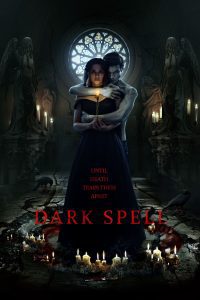 Download Dark Spell (2021) Dual Audio [Hindi ORG. + Russian] AMZN WeB-DL Full Movie 480p 720p 1080p