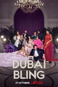 Dubai Bling – Netflix (Season 1-2) Complete Multi Audio {Hindi-English-Arabic} WEB-Series 480p 720p 1080p