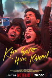 Download Kho Gaye Hum Kahan (2023 – Netflix Original) WEB-DL Hindi Full Movie 480p 720p 1080p
