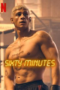 Download Sixty Minutes – Netflix Original (2024) WEB-DL Dual Audio {Hindi-English} Full Movie 480p 720p 1080p