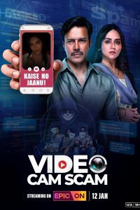 Download VideoCam Scam (2024) S01 Hindi EPIC WEB-DL Complete Series 480p 720p 1080p