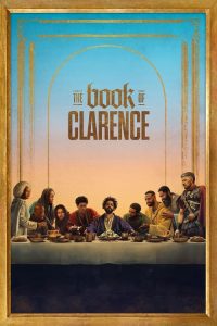 Download The Book of Clarence (2023) Dual Audio [Hindi-English] WEB-DL Full Movie 480p 720p 1080p
