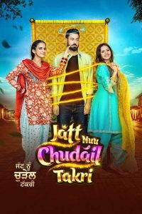 Download Jatt Nuu Chudail Takri (2024) Punjabi AMZN WEB-DL Full Movie 480p 720p 1080p